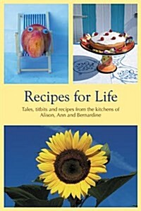 Recipes for Life (Paperback)