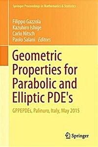 Geometric Properties for Parabolic and Elliptic Pdes: Gppepdes, Palinuro, Italy, May 2015 (Hardcover, 2016)