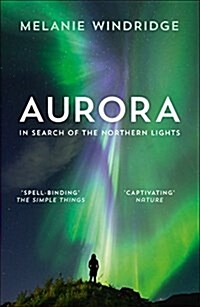 Aurora : In Search of the Northern Lights (Paperback)