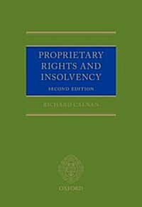 Proprietary Rights and Insolvency (Hardcover, 2 Revised edition)