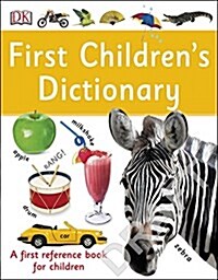 First Childrens Dictionary : A First Reference Book for Children (Paperback)