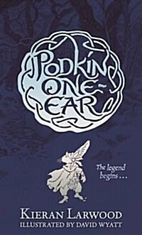 [중고] The Legend of Podkin One-Ear (Hardcover, Main)