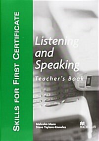 Skills for First Certificate : Listening and Speaking - Teachers Book (Paperback)