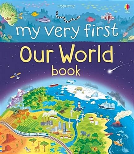 My Very First Our World Book (Board Book, UK)