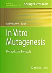 In Vitro Mutagenesis: Methods and Protocols (Hardcover, 2017)