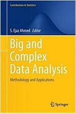 Big and Complex Data Analysis: Methodologies and Applications (Hardcover, 2017)