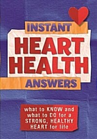 Instant Heart Health Answers (Hardcover)