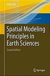 Spatial Modeling Principles in Earth Sciences (Hardcover, 2, 2016)