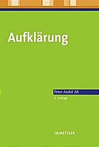 Aufkl?ung: Lehrbuch Germanistik (Paperback, 3, 3., Aktualisier)