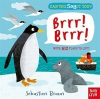 Can You Say It Too? Brrr! Brrr! (Board Book)