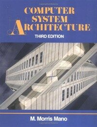 Computer system architecture 3rd ed
