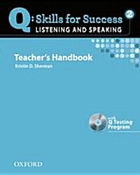 [중고] Q Skills for Success: Listening and Speaking 2: Teacher‘s Book with Testing Program CD-ROM (Package)