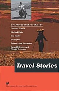 Travel Stories - C2 Reader - Macmillan Literature Collection (Paperback)