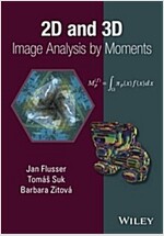 2D and 3D Image Analysis by Moments (Hardcover)