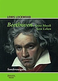 Beethoven: Seine Musik. Sein Leben. Sonderausgabe (Paperback, 2, Mit 20 Notenbei)