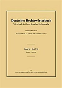 Deutsches Rechtsw?terbuch: W?terbuch Der 훜teren Deutschen Rechtssprachegesamtwerk (Hardcover, Halbleder)