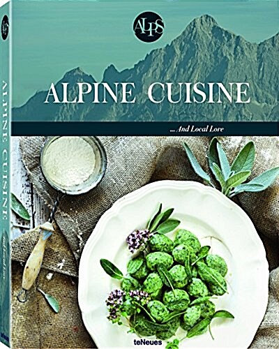 ALPINE CUISINE (Hardcover)