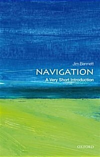 Navigation: A Very Short Introduction (Paperback)