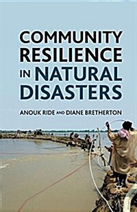 Community Resilience in Natural Disasters (Paperback, 1st ed. 2011)