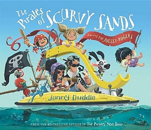 The Pirates of Scurvy Sands (Hardcover)