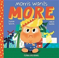 Morris wants more