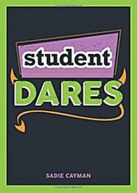 Student Dares (Paperback)