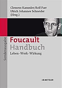 [중고] Foucault-Handbuch: Leben - Werk - Wirkung (Paperback)
