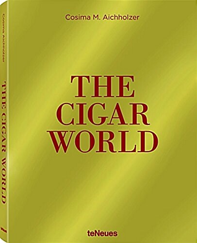 The Cigar World (Hardcover)