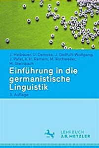 Einf?rung in Die Germanistische Linguistik (Paperback, 3, 3., Uberarbeite)