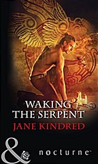 Waking the Serpent (Paperback)