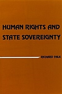 Human Rights and State Sovereignty (Paperback)