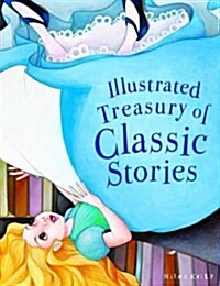 Illustrated Treasury of Classic Stories (Hardcover)