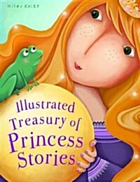 Illustrated Treasury of Princess Stories (Hardcover)