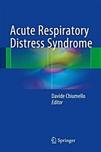 Acute Respiratory Distress Syndrome (Hardcover, 2017)