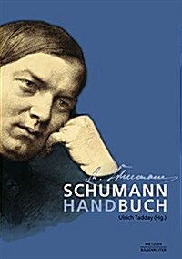 Schumann-Handbuch (Hardcover)