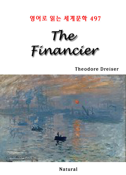 The Financier - 영어로 읽는 세계문학 497