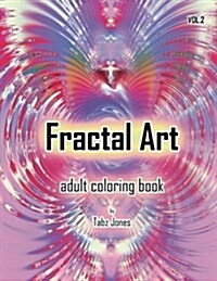 Fractal Art Adult Coloring Book (Paperback)