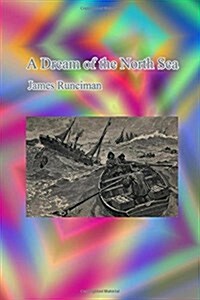 A Dream of the North Sea (Paperback)