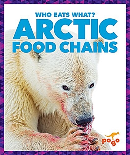 Arctic Food Chains (Paperback)