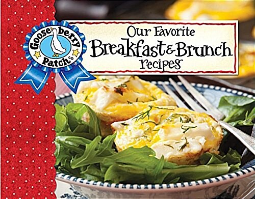 Our Favorite Breakfast & Brunch Recipes with Photo Cover (Spiral)