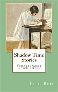 Shadow Time Stories (Paperback)