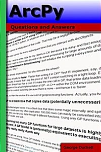 Arcpy: Questions and Answers (Paperback)