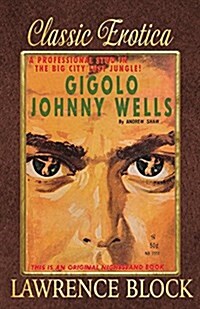 Gigolo Johnny Wells (Paperback)