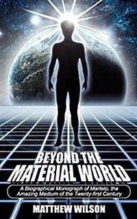 Beyond the Material World (Paperback)