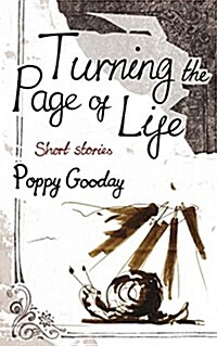 Turning the Page of Life: Short Stories (Paperback)