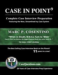 Case in Point 9: Complete Case Interview Preparation (Paperback)