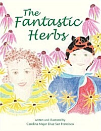 The Fantastic Herbs (Paperback)