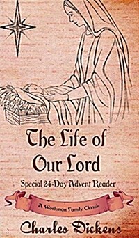 The Life of Our Lord: Special 24-Day Advent Reader (Hardcover)