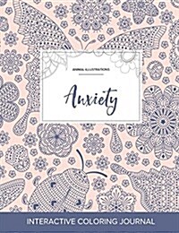 Adult Coloring Journal: Anxiety (Animal Illustrations, Ladybug) (Paperback)