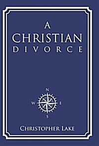 A Christian Divorce (Hardcover)